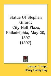 Statue of Stephen Girard