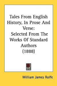 Tales from English History, in Prose and Verse