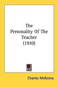 The Personality of the Teacher