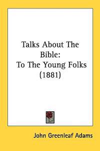 Talks About the Bible