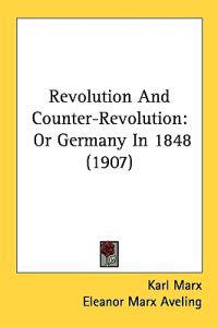 Revolution and Counter-revolution