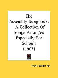 The Assembly Songbook