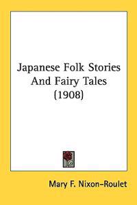 Bokomslag för "Japanese Folk Stories and Fairy Tales"