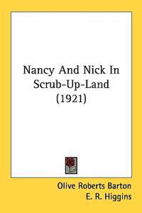 Nancy and Nick in Scrub-up-land