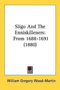 Bokomslag för "Sligo and the Enniskilleners"