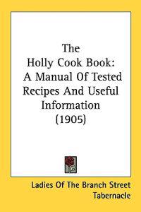 The Holly Cook Book
