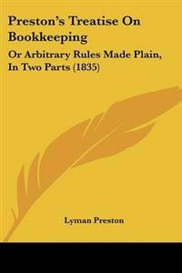 Preston's Treatise On Bookkeeping