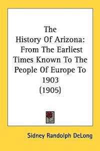 The History of Arizona