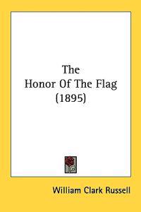 The Honor of the Flag