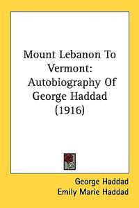 Bokomslag för "Mount Lebanon to Vermont"