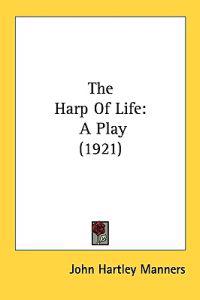 The Harp of Life