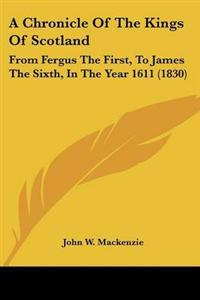 Chronicle Of The Kings Of Scotland