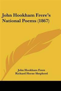 John Hookham Frere's National Poems (1867)