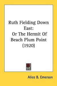 Ruth Fielding Down East