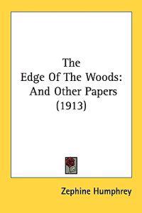 The Edge Of The Woods