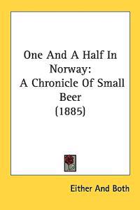 Bokomslag för "One and a Half in Norway"