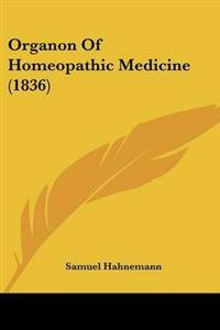 Bokomslag för "Organon of Homeopathic Medicine"