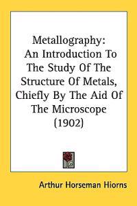 Bokomslag för "Metallography"