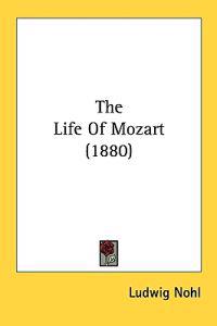 Bokomslag för "The Life of Mozart"