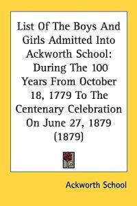 Bokomslag för "List of the Boys and Girls Admitted into Ackworth School"