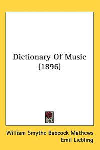 Bokomslag för "Dictionary of Music"