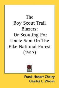 Bokomslag för "The Boy Scout Trail Blazers"