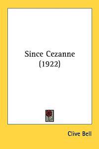 Bokomslag för "Since Cezanne"