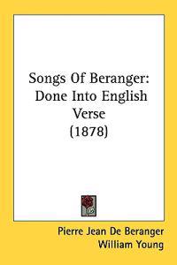 Songs of Beranger