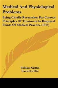 Medical And Physiological Problems