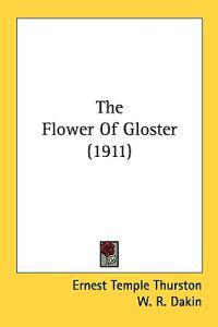 The Flower Of Gloster (1911)