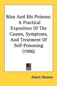 Bokomslag för "Man and His Poisons"