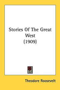 Bokomslag för "Stories of the Great West"