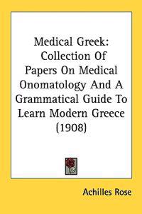Bokomslag för "Medical Greek"