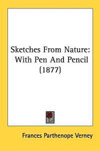 Sketches from Nature