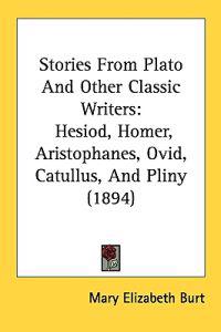 Stories from Plato and Other Classic Writers