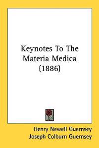 Bokomslag för "Keynotes to the Materia Medica"