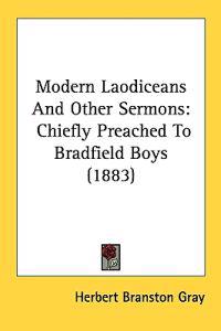 Modern Laodiceans and Other Sermons