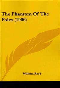 Bokomslag för "The Phantom of the Poles"