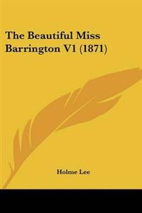 Beautiful Miss Barrington V1 (1871)