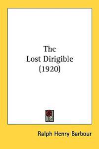 The Lost Dirigible