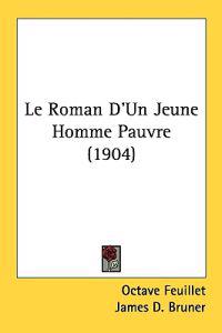 Bokomslag för "Le Roman D'un Jeune Homme Pauvre"