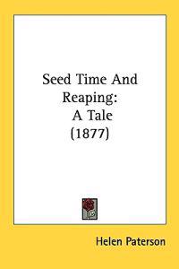 Seed Time and Reaping