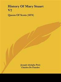 History Of Mary Stuart V2