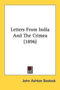 Bokomslag för "Letters from India and the Crimea"