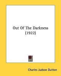 Out of the Darkness