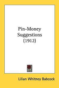 Pin-money Suggestions
