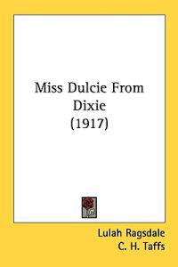 Miss Dulcie from Dixie
