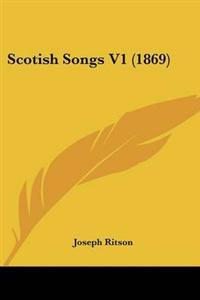 Scotish Songs V1 (1869)