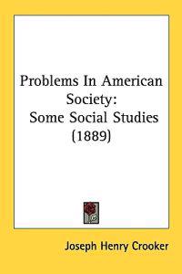 Problems in American Society