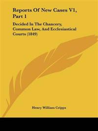 Reports Of New Cases V1, Part 1